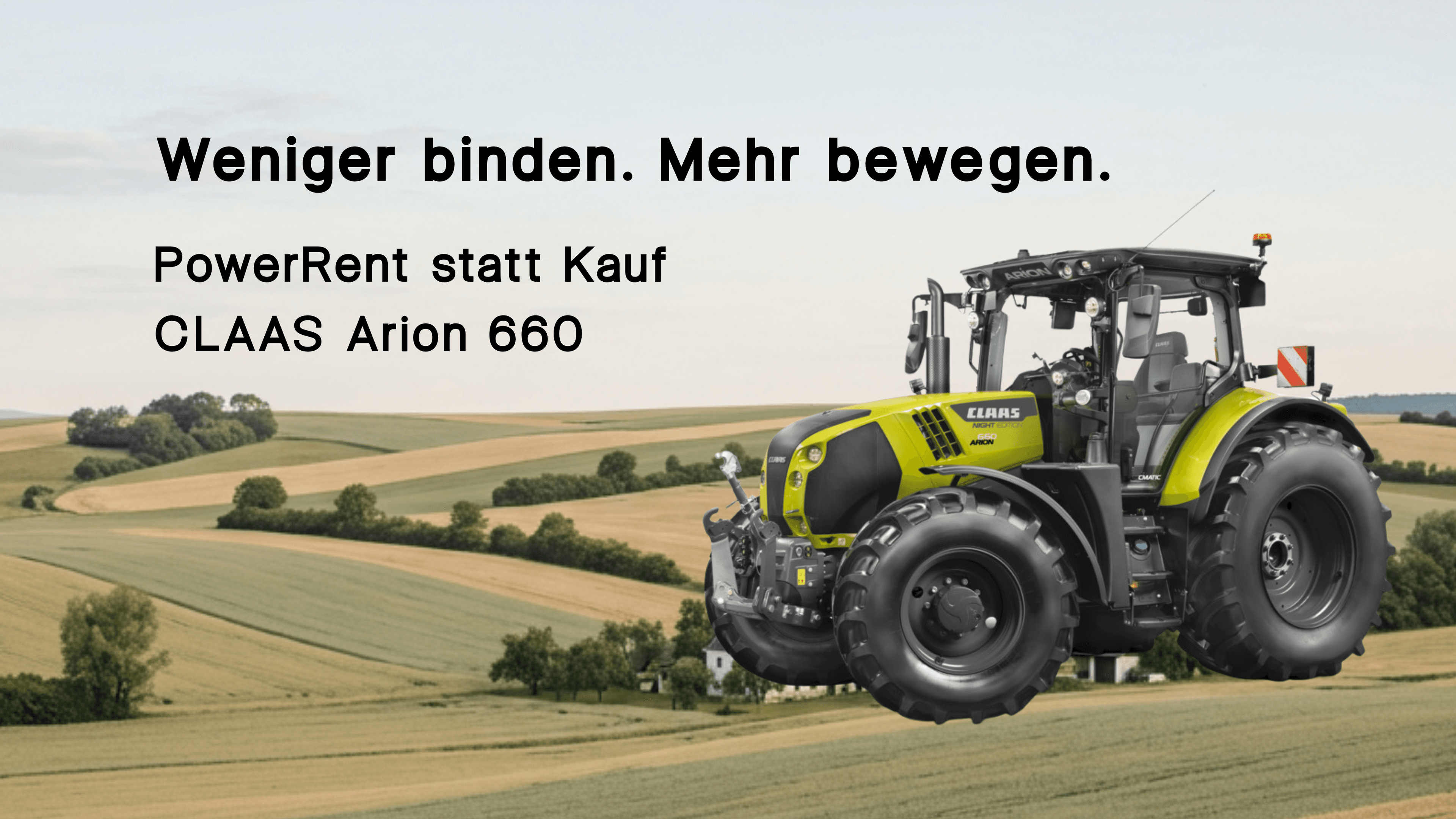 PowerRent: Mieten statt kaufen, den CLAAS ARION 660 CMATIC in Night Edition nur bei Landtechnik Schuster