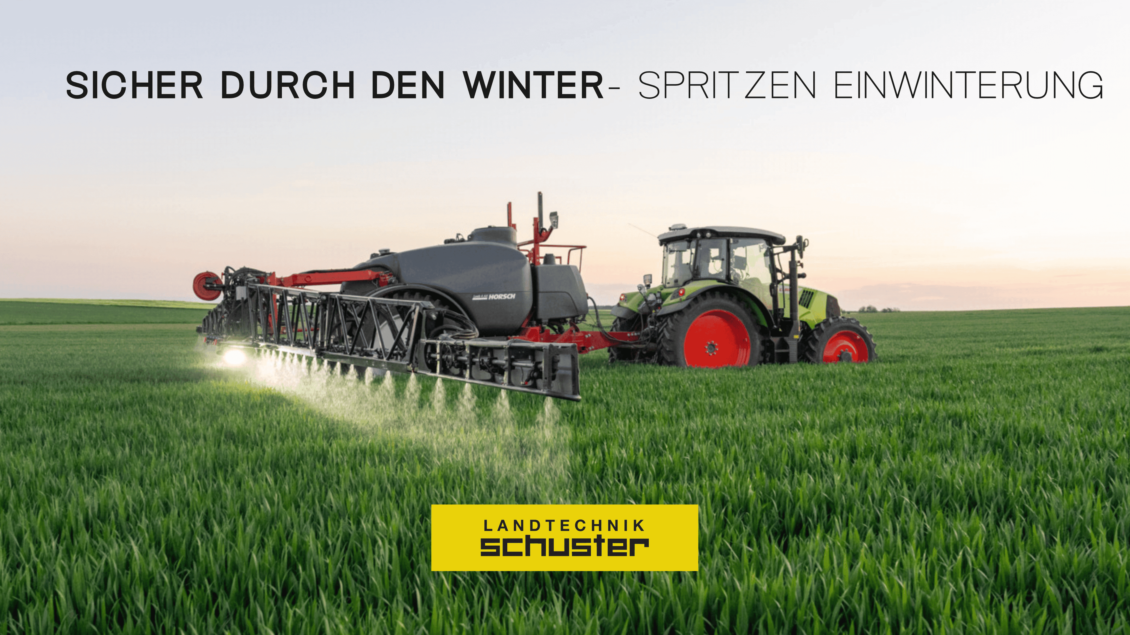 Sicher durch den Winter, mit der Spritzeneinwinterung von Landtechnik Schuster